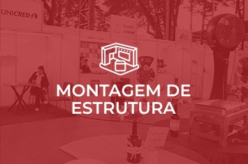 Montagem de Estrutura para seu Evento
