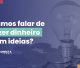 Blog ProConecta Dinheiro a partir de ideias